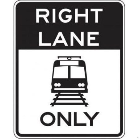 Accuform RAIL SIGN RIGHT LANE ONLY 30 X FRR740RA FRR740RA